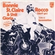 Bonnie St. Claire & Unit Gloria Featuring Peter - Rocco (Don't Go) / (Like A) Locomotion